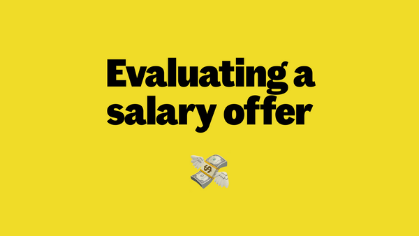 Evaluating a salary offer